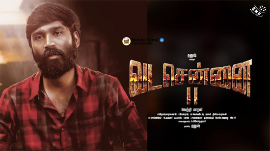 வட சென்னை 2 : சூப்பர் அப்டேட் தந்த தனுஷ்
